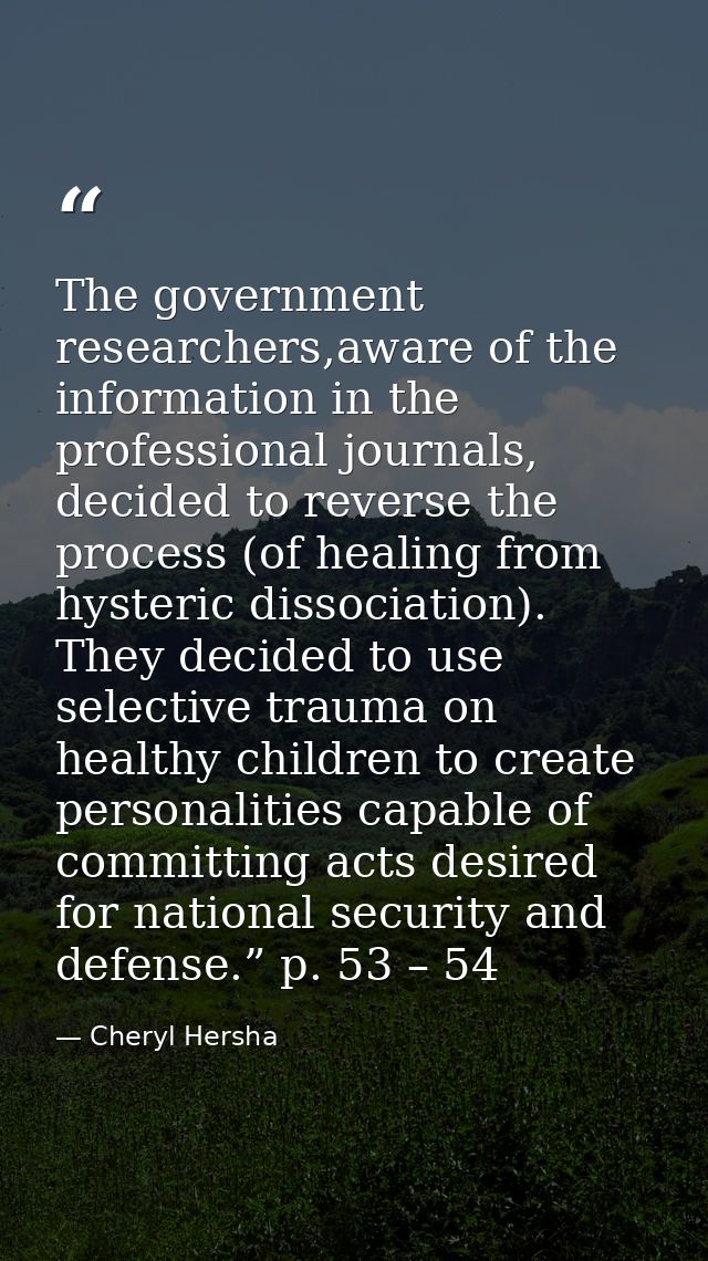 The government researchers,aware of the information in the professional journals, decided to reverse the process (of hea — Cheryl Hersha