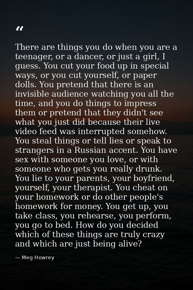 There are things you do when you are a teenager, or a dancer, or just a girl, I guess. You cut your food up in special w — Meg Howrey