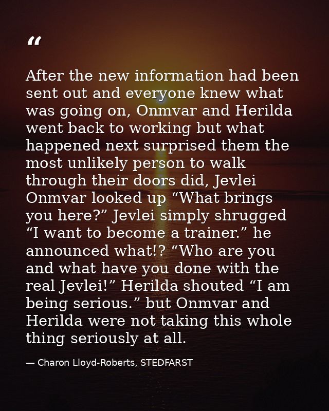 After the new information had been sent out and everyone knew what was going on, Onmvar and Herilda went back to working — Charon Lloyd-Roberts, STEDFARST
