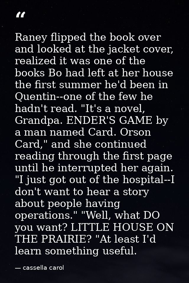 Raney flipped the book over and looked at the jacket cover, realized it was one of the books Bo had left at her house th — cassella carol