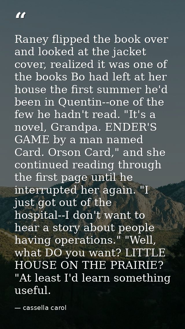 Raney flipped the book over and looked at the jacket cover, realized it was one of the books Bo had left at her house th — cassella carol