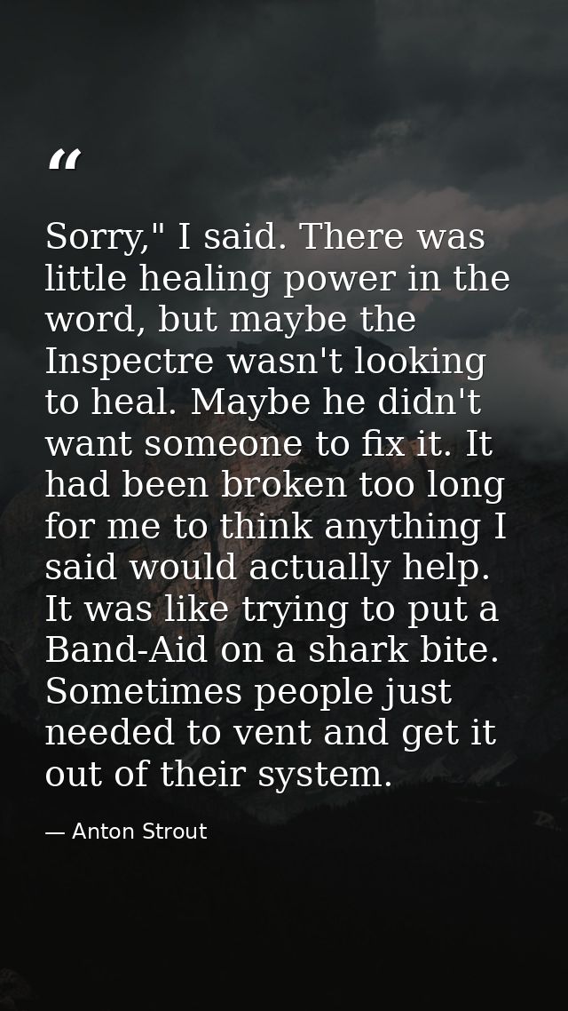 Sorry," I said. There was little healing power in the word, but maybe the Inspectre wasn't looking to heal. Maybe he did — Anton Strout