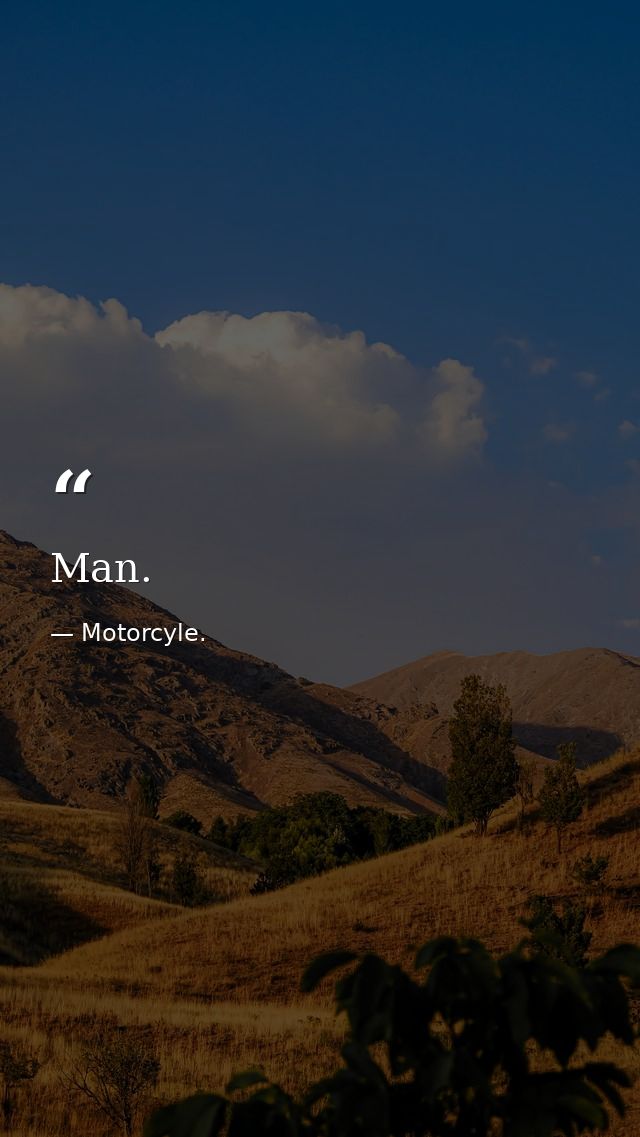 Man. — Motorcyle.