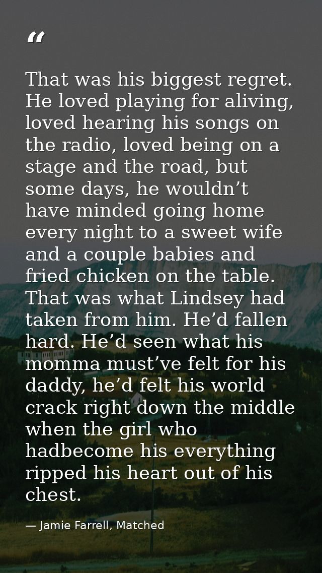 That was his biggest regret. He loved playing for aliving, loved hearing his songs on the radio, loved being on a stage  — Jamie Farrell, Matched