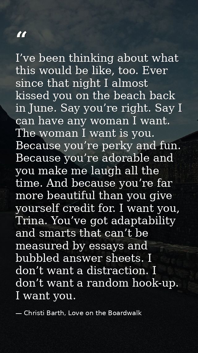 I’ve been thinking about what this would be like, too. Ever since that night I almost kissed you on the beach back in Ju — Christi Barth, Love on the Boardwalk