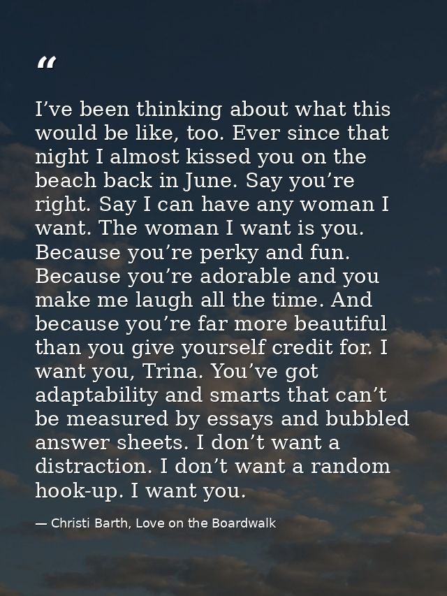 I’ve been thinking about what this would be like, too. Ever since that night I almost kissed you on the beach back in Ju — Christi Barth, Love on the Boardwalk