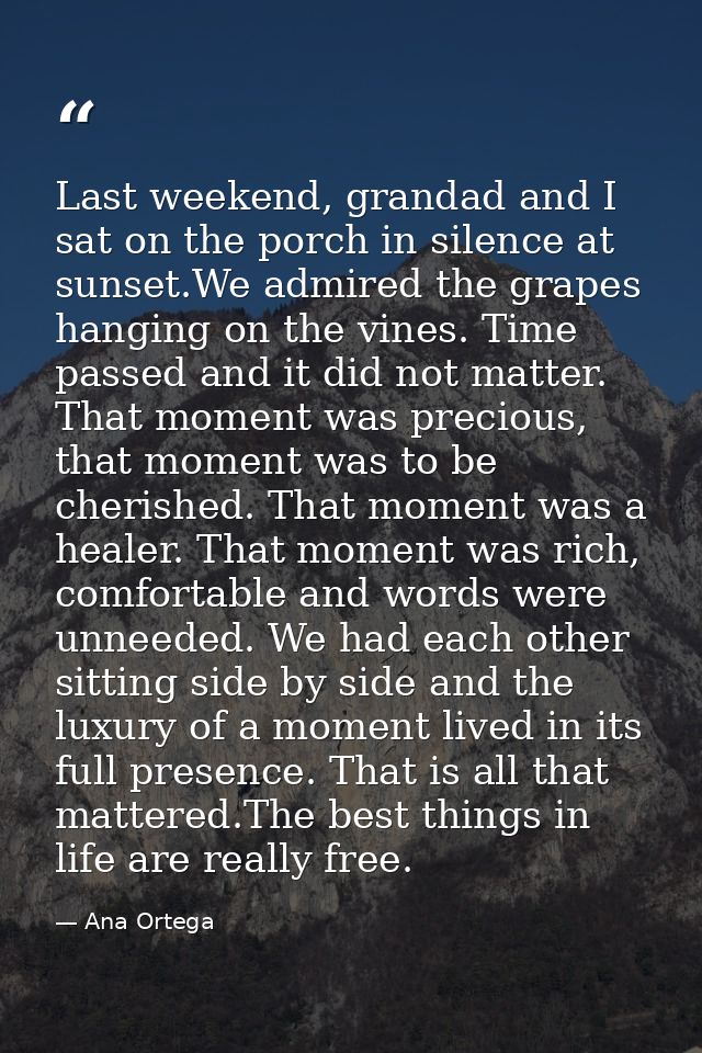 Last weekend, grandad and I sat on the porch in silence at sunset.We admired the grapes hanging on the vines. Time passe — Ana Ortega