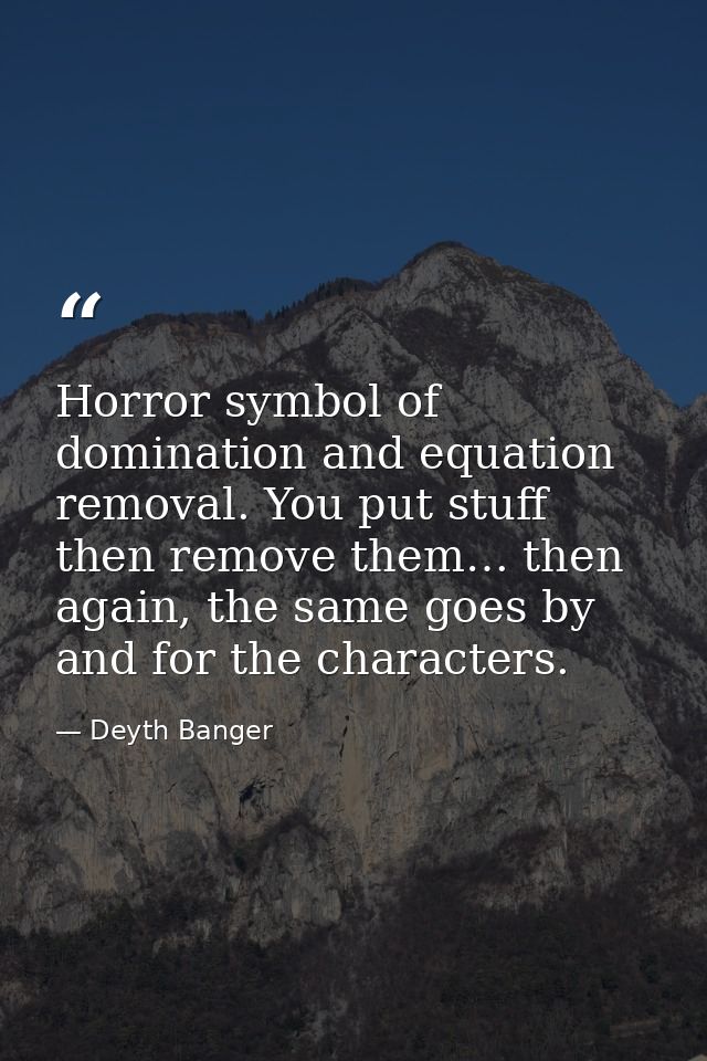 Horror symbol of domination and equation removal. You put stuff then remove them… then again, the same goes by and for t — Deyth Banger
