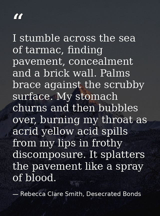 I stumble across the sea of tarmac, finding pavement, concealment and a brick wall. Palms brace against the scrubby surf — Rebecca Clare Smith, Desecrated Bonds
