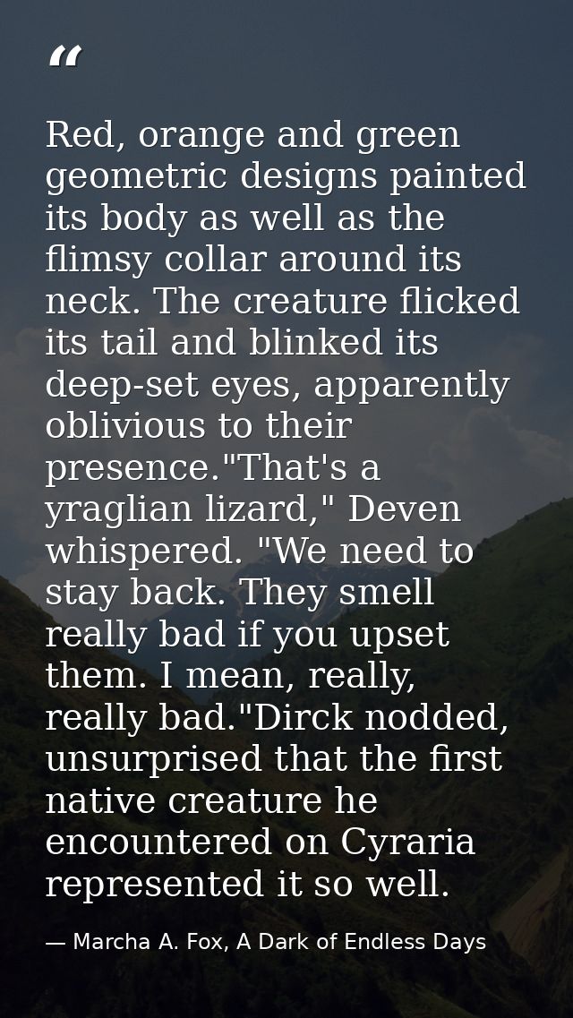 Red, orange and green geometric designs painted its body as well as the flimsy collar around its neck. The creature flic — Marcha A. Fox, A Dark of Endless Days