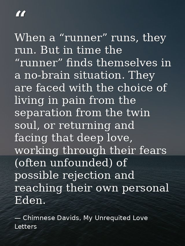 When a “runner” runs, they run. But in time the “runner” finds themselves in a no-brain situation. They are faced with t — Chimnese Davids, My Unrequited Love Letters