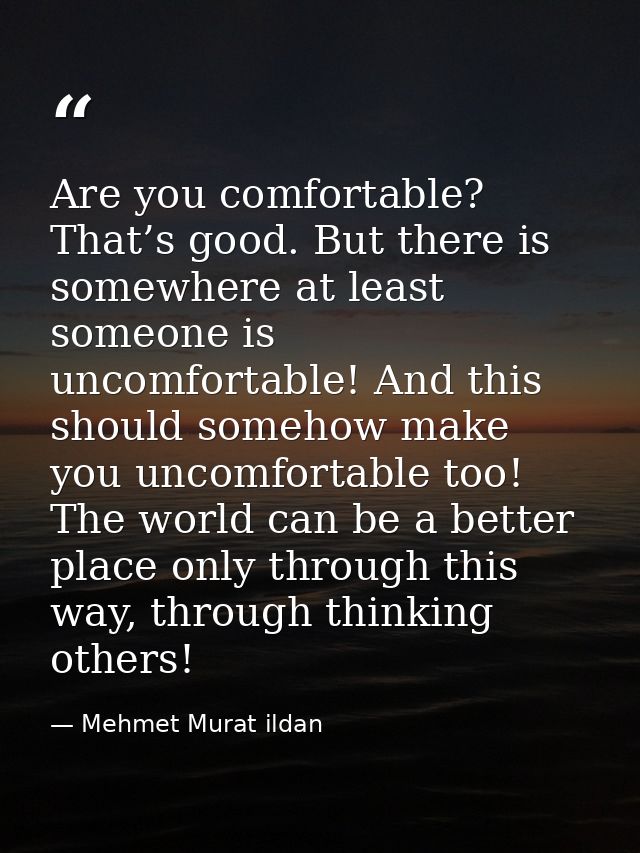 Are you comfortable? That’s good. But there is somewhere at least someone is uncomfortable! And this should somehow make — Mehmet Murat ildan