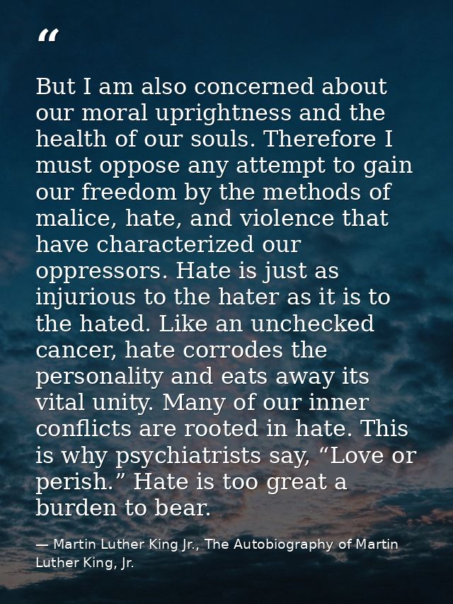 But I am also concerned about our moral uprightness and the health of our souls. Therefore I must oppose any attempt to  — Martin Luther King Jr., The Autobiography of Martin Luther King, Jr.