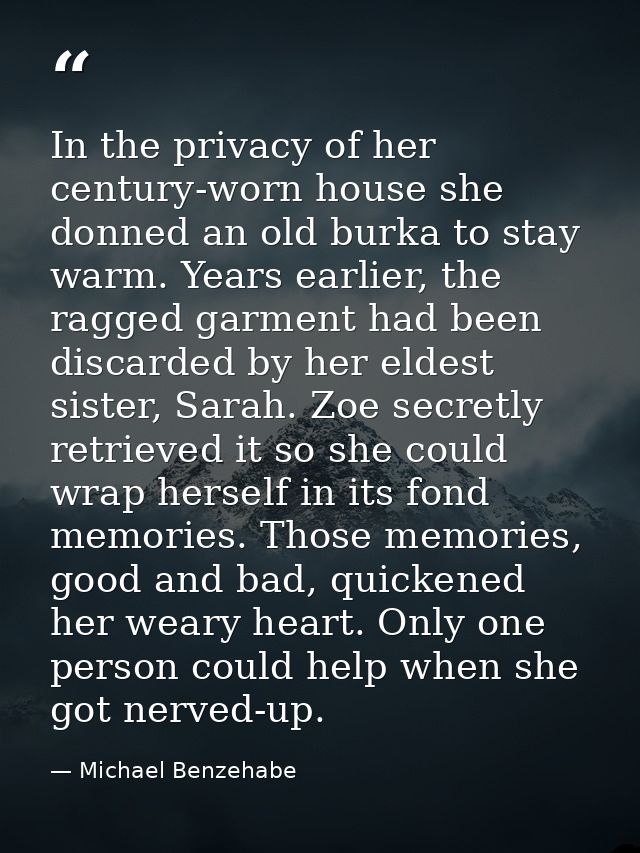 In the privacy of her century-worn house she donned an old burka to stay warm. Years earlier, the ragged garment had bee — Michael Benzehabe