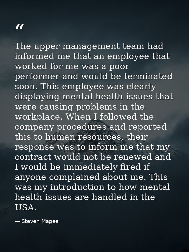 The upper management team had informed me that an employee that worked for me was a poor performer and would be terminat — Steven Magee