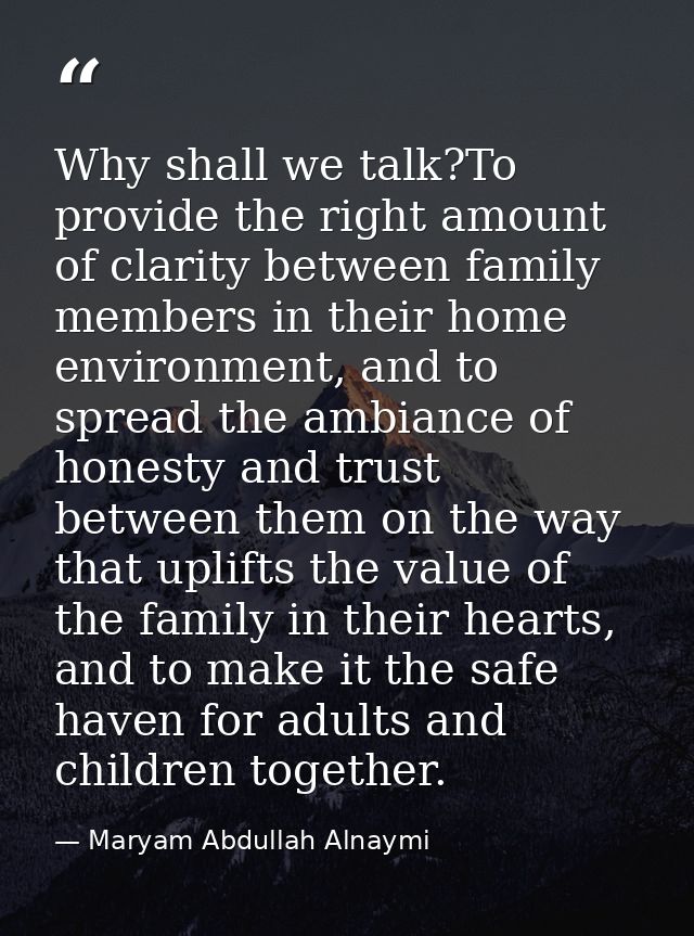 Why shall we talk?To provide the right amount of clarity between family members in their home environment, and to spread — Maryam Abdullah Alnaymi