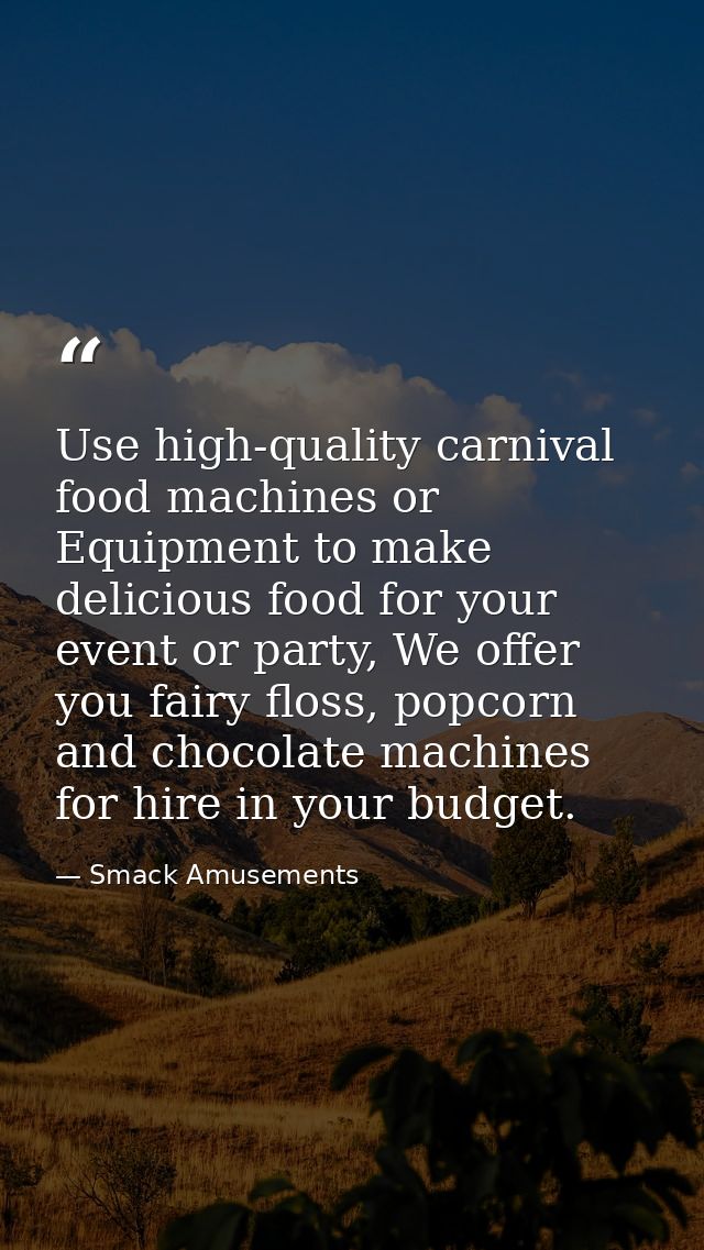 Use high-quality carnival food machines or Equipment to make delicious food for your event or party, We offer you fairy  — Smack Amusements