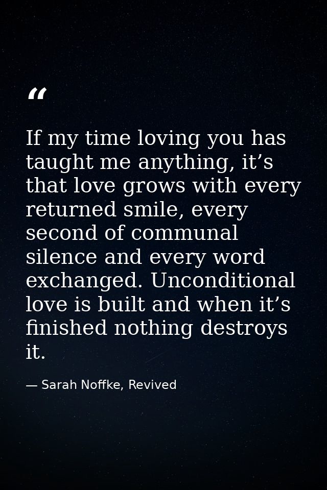 If my time loving you has taught me anything, it’s that love grows with every returned smile, every second of communal s — Sarah Noffke, Revived
