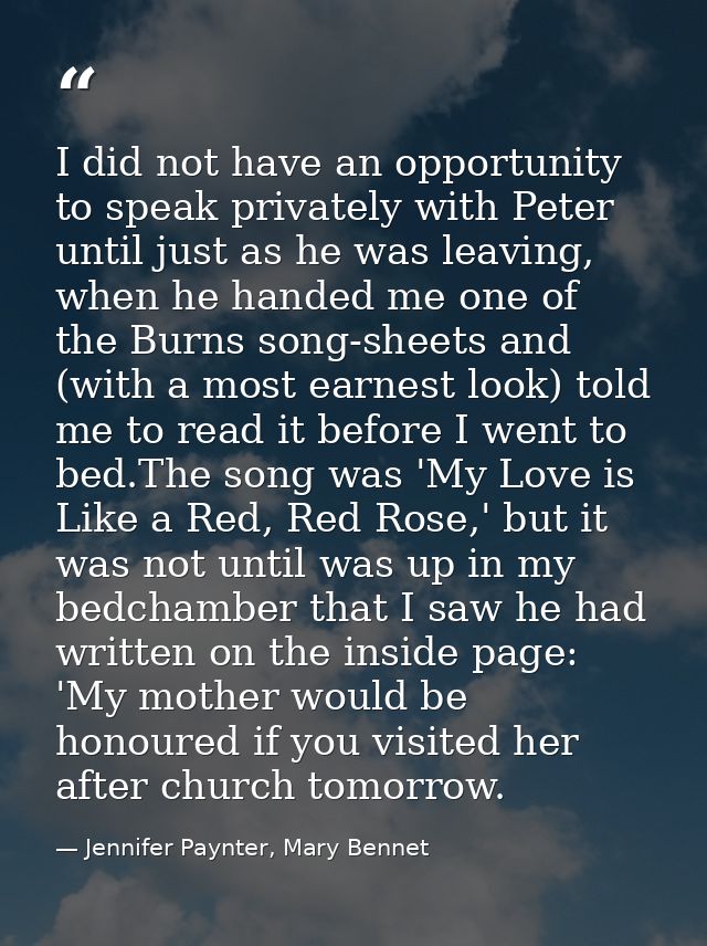 I did not have an opportunity to speak privately with Peter until just as he was leaving, when he handed me one of the B — Jennifer Paynter, Mary Bennet