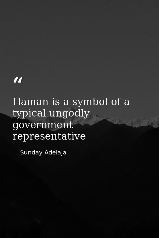 Haman is a symbol of a typical ungodly government representative — Sunday Adelaja