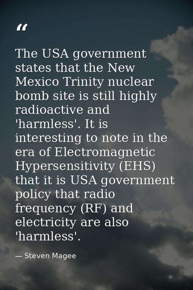 The USA government states that the New Mexico Trinity nuclear bomb site is still highly radioactive and 'harmless'. It i — Steven Magee
