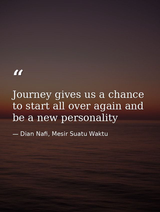Journey gives us a chance to start all over again and be a new personality — Dian Nafi, Mesir Suatu Waktu
