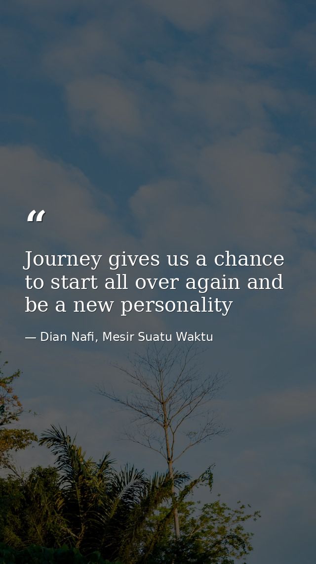 Journey gives us a chance to start all over again and be a new personality — Dian Nafi, Mesir Suatu Waktu