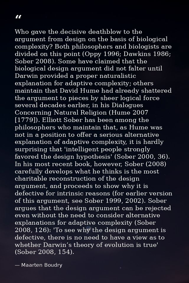 Who gave the decisive deathblow to the argument from design on the basis of biological complexity? Both philosophers and — Maarten Boudry