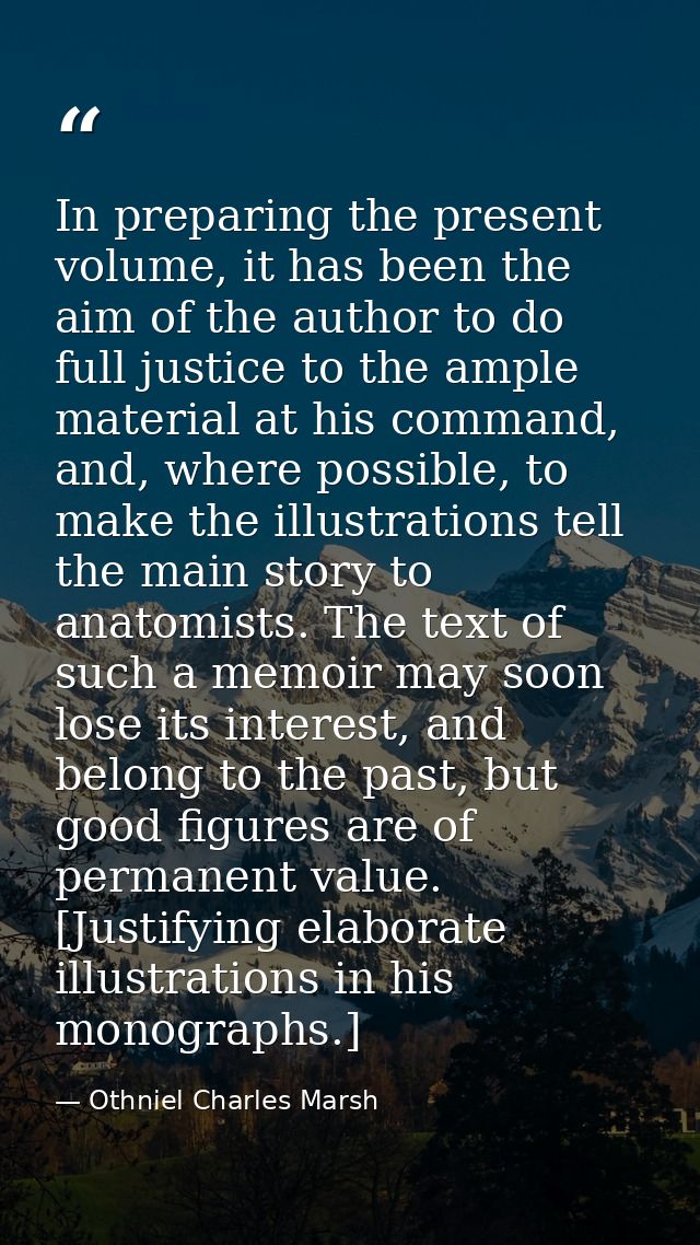 In preparing the present volume, it has been the aim of the author to do full justice to the ample material at his comma — Othniel Charles Marsh
