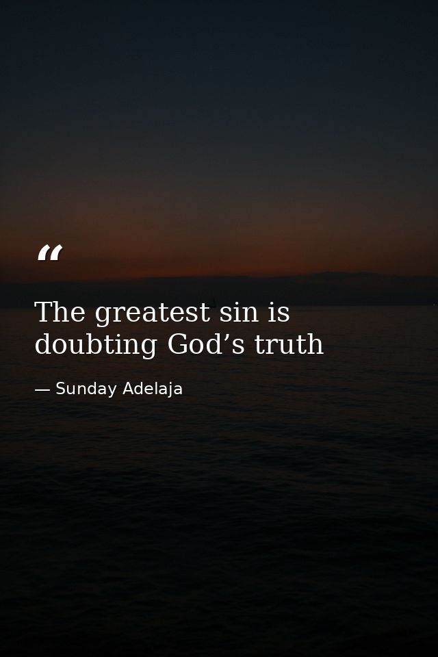 The greatest sin is doubting God’s truth — Sunday Adelaja