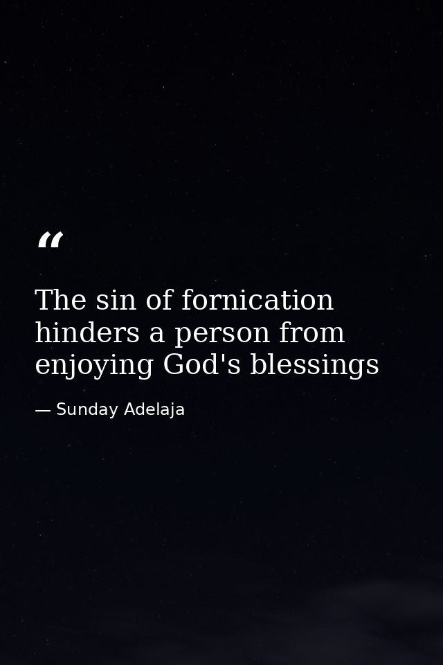The sin of fornication hinders a person from enjoying God's blessings — Sunday Adelaja
