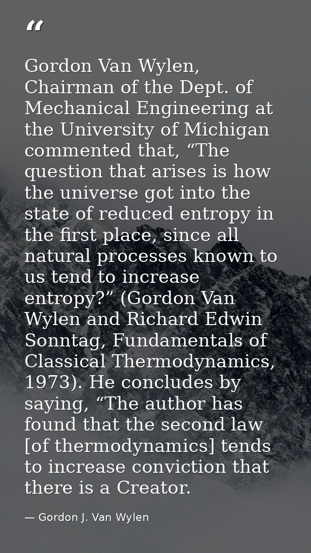 Gordon Van Wylen, Chairman of the Dept. of Mechanical Engineering at the University of Michigan commented that, “The que — Gordon J. Van Wylen