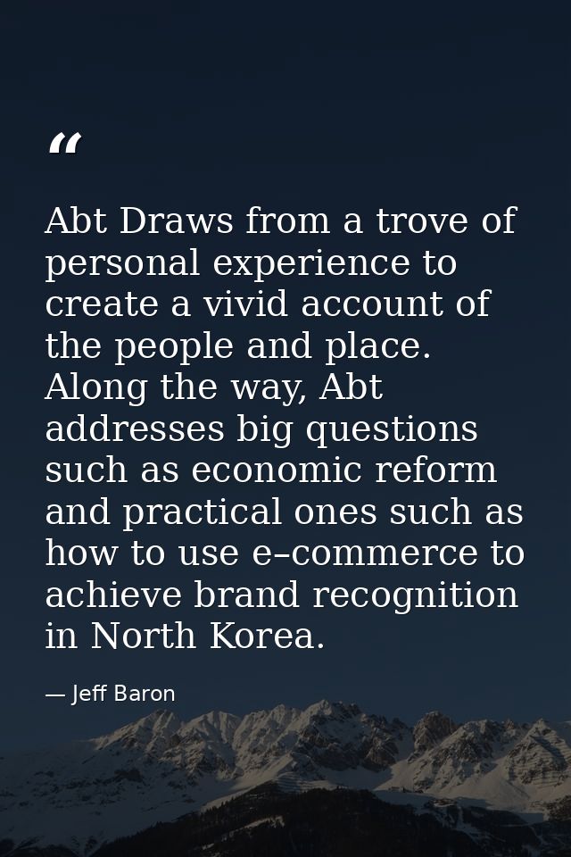 Abt Draws from a trove of personal experience to create a vivid account of the people and place. Along the way, Abt addr — Jeff Baron