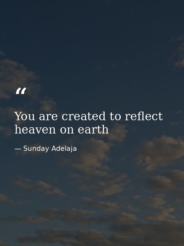 You are created to reflect heaven on earth — Sunday Adelaja