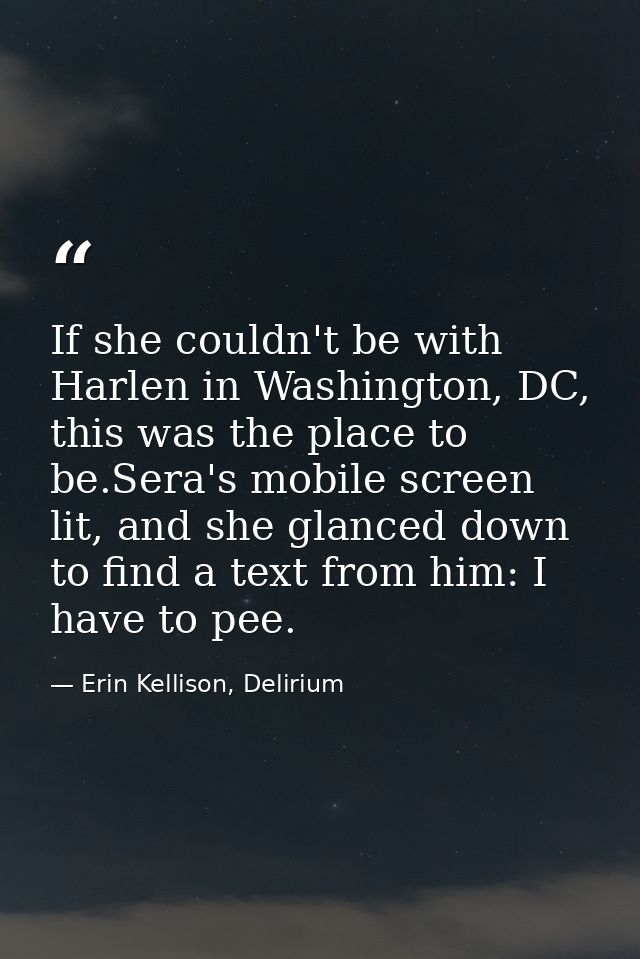 If she couldn't be with Harlen in Washington, DC, this was the place to be.Sera's mobile screen lit, and she glanced dow — Erin Kellison, Delirium