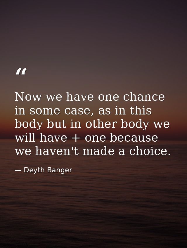 Now we have one chance in some case, as in this body but in other body we will have + one because we haven't made a choi — Deyth Banger