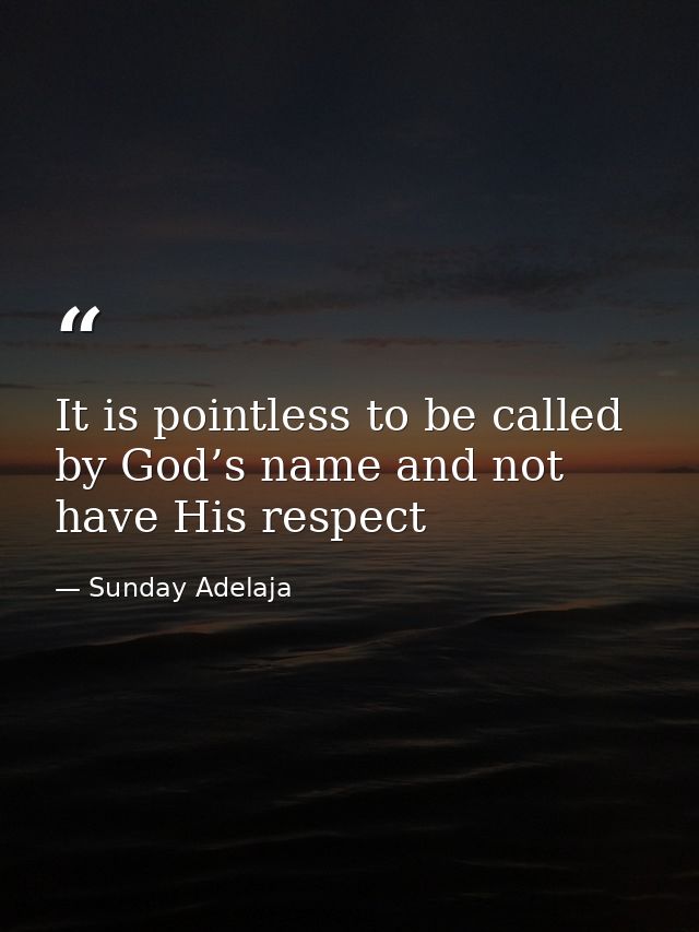 It is pointless to be called by God’s name and not have His respect — Sunday Adelaja