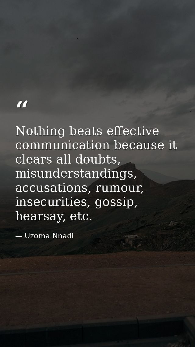 Nothing beats effective communication because it clears all doubts, misunderstandings, accusations, rumour, insecurities — Uzoma Nnadi