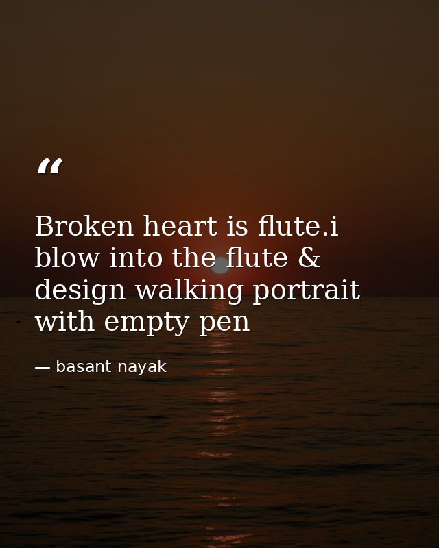 Broken heart is flute.i blow into the flute & design walking portrait with empty pen — basant nayak