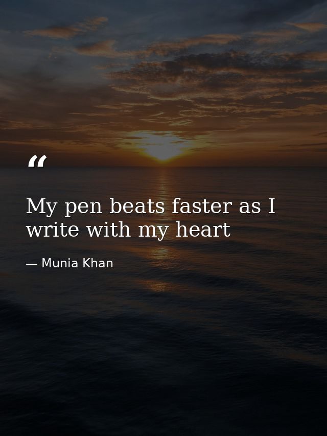 My pen beats faster as I write with my heart — Munia Khan