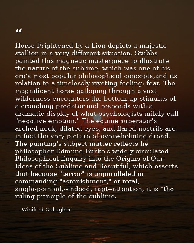 Horse Frightened by a Lion depicts a majestic stallion in a very different situation. Stubbs painted this magnetic maste — Winifred Gallagher