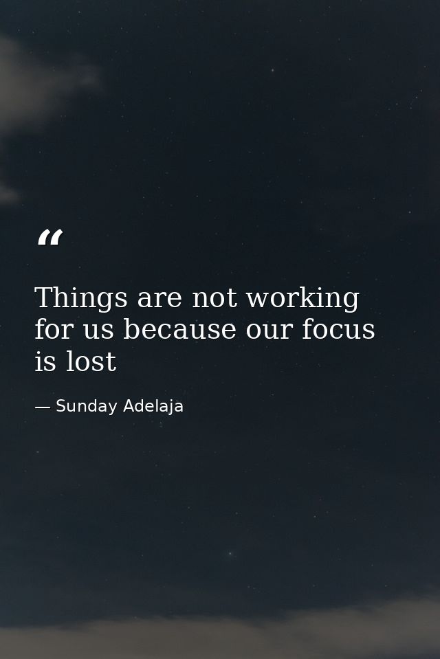 Things are not working for us because our focus is lost — Sunday Adelaja