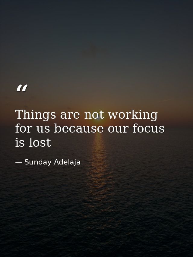 Things are not working for us because our focus is lost — Sunday Adelaja