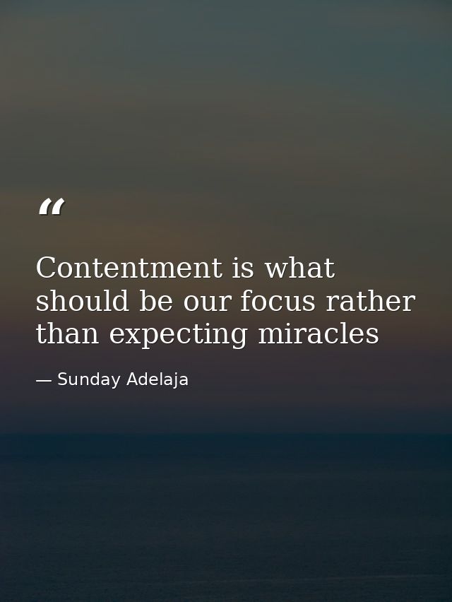 Contentment is what should be our focus rather than expecting miracles — Sunday Adelaja