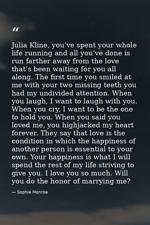 Julia Kline, you’ve spent your whole life running and all you’ve done is run farther away from the love that’s been wait — Sophie Monroe