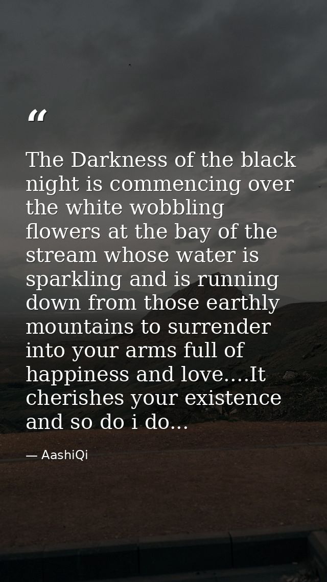 The Darkness of the black night is commencing over the white wobbling flowers at the bay of the stream whose water is sp — AashiQi
