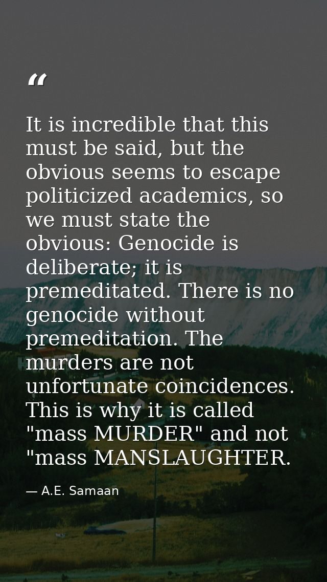 It is incredible that this must be said, but the obvious seems to escape politicized academics, so we must state the obv — A.E. Samaan
