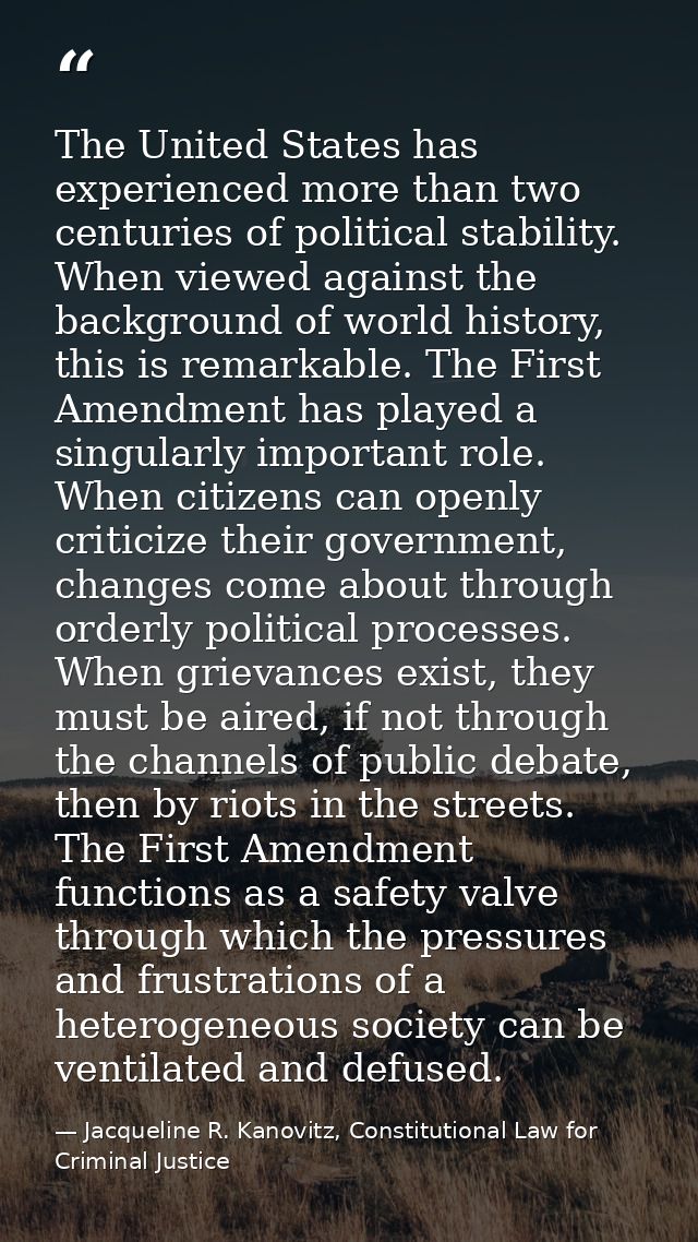 The United States has experienced more than two centuries of political stability. When viewed against the background of  — Jacqueline R. Kanovitz, Constitutional Law for Criminal Justice