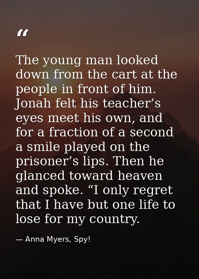 The young man looked down from the cart at the people in front of him. Jonah felt his teacher’s eyes meet his own, and f — Anna Myers, Spy!