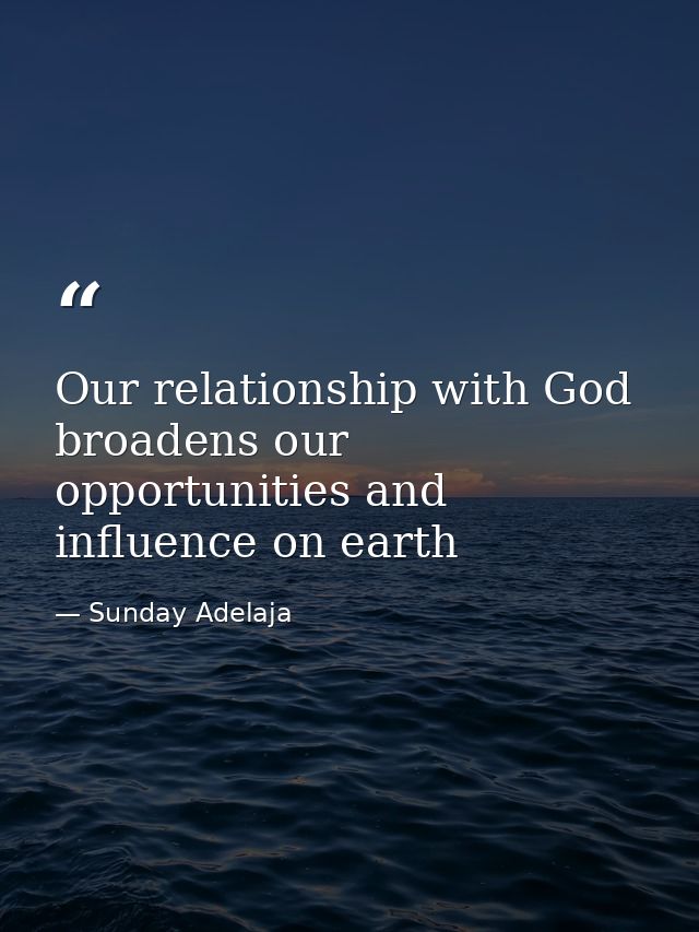 Our relationship with God broadens our opportunities and influence on earth — Sunday Adelaja